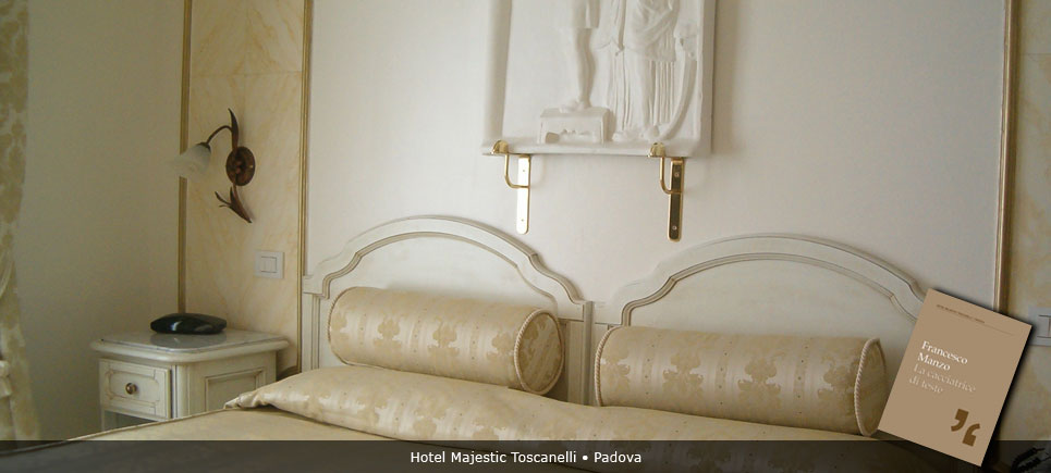 Hotel Majestic Toscanelli • Padova